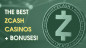 Best Zcash Casinos & Gambling Sites