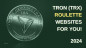 Best Tron Roulette Sites in [month] [year]