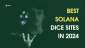 Best Solana Dice Sites in [month] [year]
