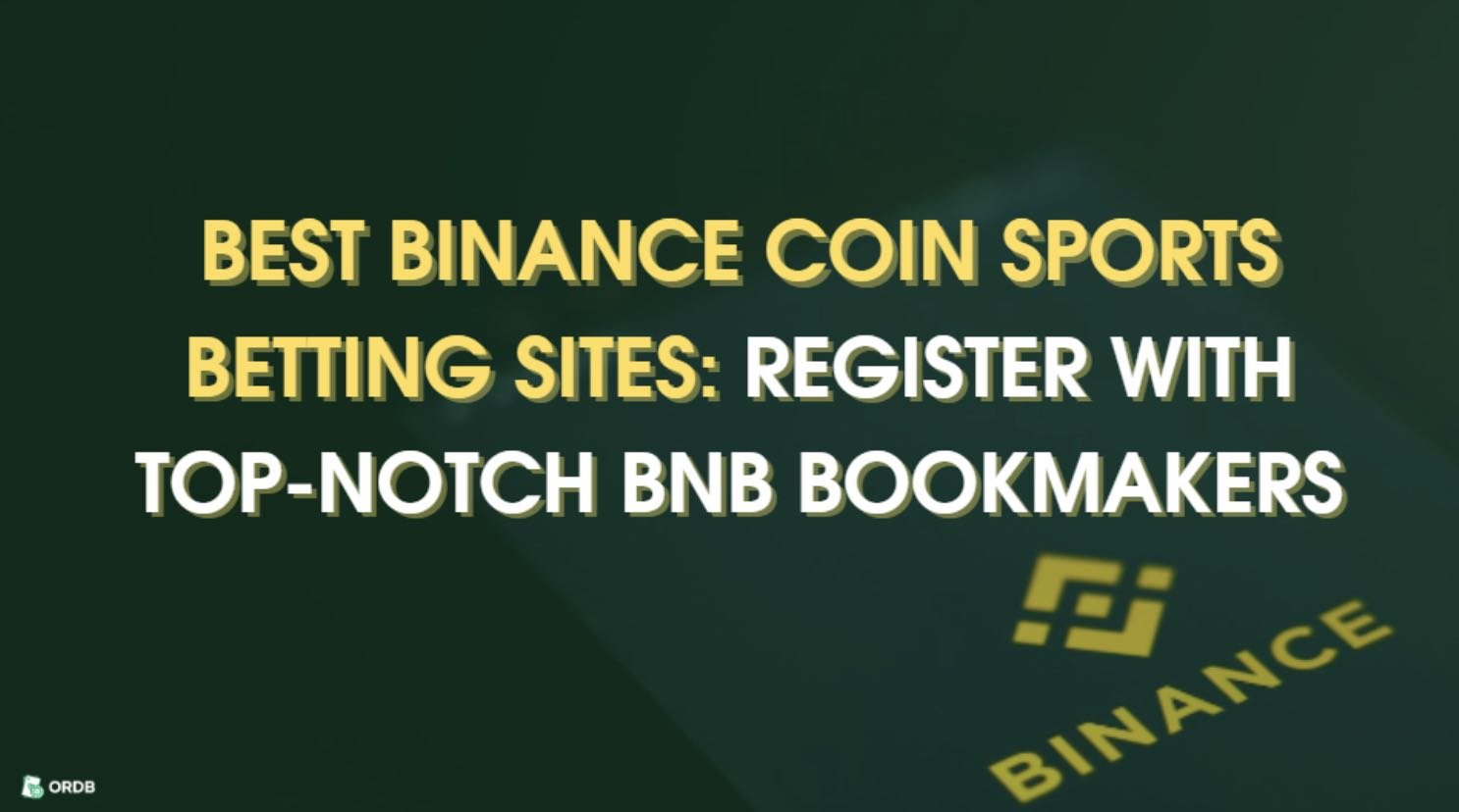 Best Binance Coin Sports Betting Sites in January 2026
