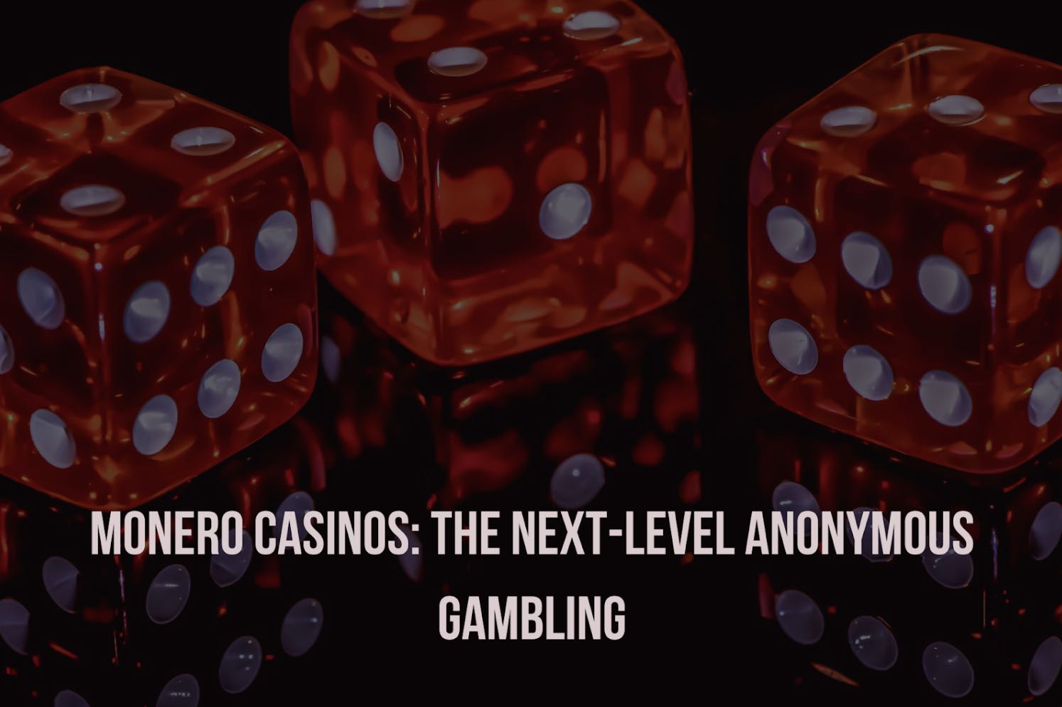 Monero Casinos 2026 | Best Monero (XMR) Gambling Sites