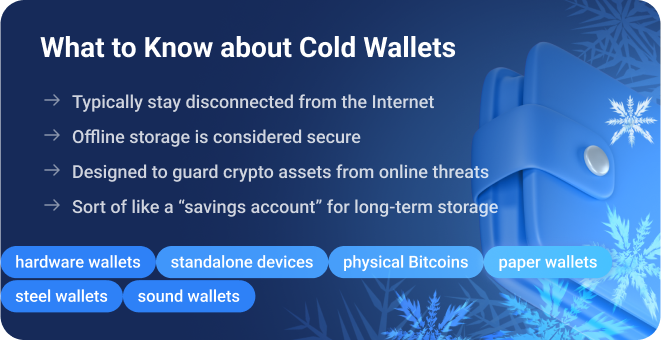 What to Know about Cold Wallets